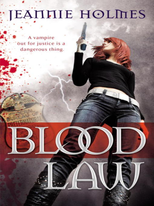 Title details for Blood Law by Jeannie Holmes - Available